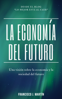 La Economía del futuro